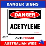 DANGER SIGN - DS-039 - ACETYLENE